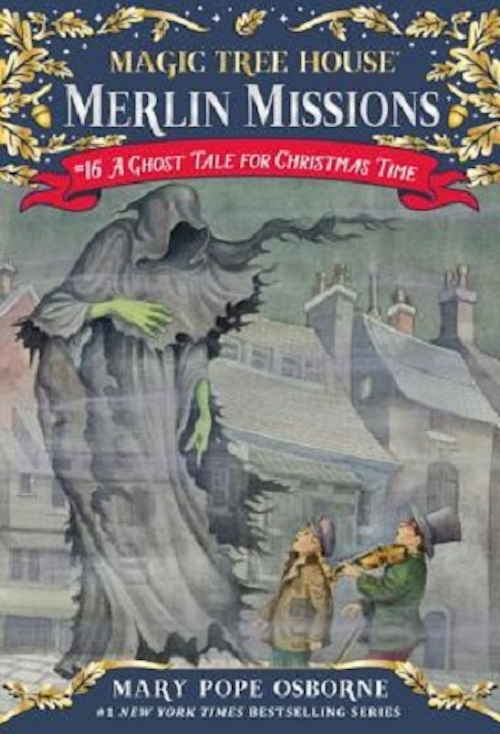 Magic Tree House #44: A Ghost Tale for Christmas Time - United Through ...