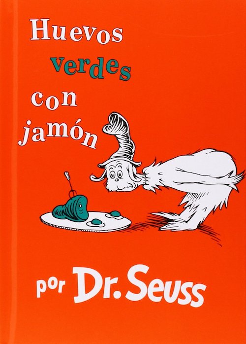 Huevos Verdes con Jambon (Green Eggs and Ham, Spanish Edition) United Through Reading