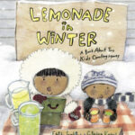 Lemonade in Winter A BOOK ABOUT TWO KIDS COUNTING MONEY