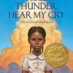 Cover of Mildred D Taylor's classic book Roll of Thunder, Hear My Cry. A young Black girl faces forward with her arms crossed. The book cover is embossed with the Newbery Award medal.