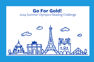 Illustration of the Parisian skyline. "Go for Gold! 2024 Summer Olympics Reading Challenge"